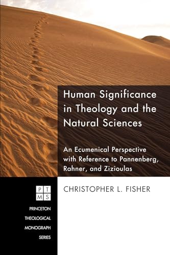 Human Significance in Theology and the Natural Sciences