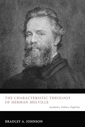 The Characteristic Theology of Herman Melville