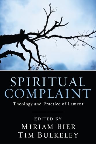 Spiritual Complaint