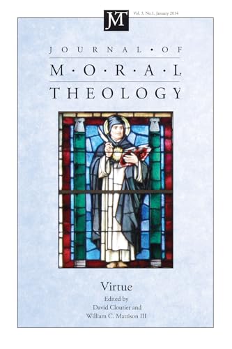 Journal of Moral Theology, Volume 3, Number 1