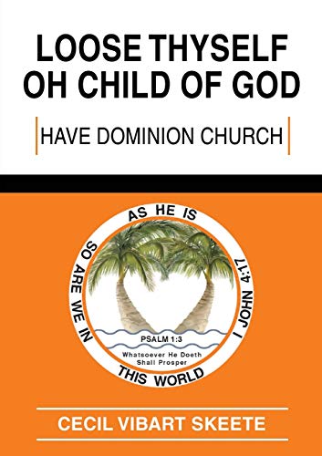 LOOSE THYSELF OH CHILD OF GOD