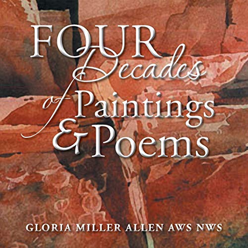 Four Decades of Paintings & Poems