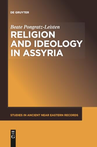 Religion and Ideology in Assyria
