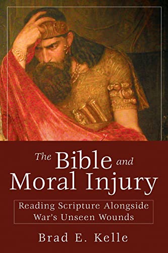 Bible and Moral Injury