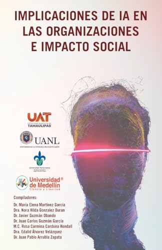 IMPLICACIONES DE IA EN LAS ORGANIZACIONES E IMPACTO SOCIAL