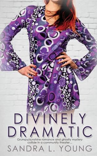 Divinely Dramatic