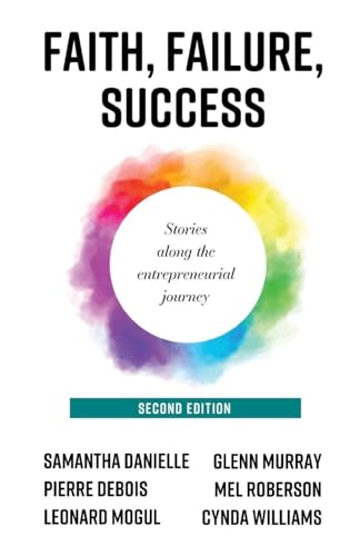 Faith, Failure, Success