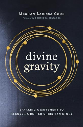 Divine Gravity