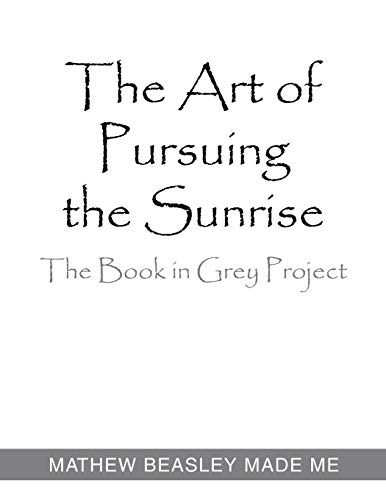 The Art of Pursuing the Sunrise