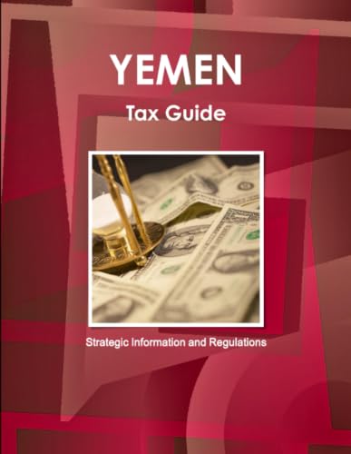 Yemen Tax Guide - Strategic Information and Regulations