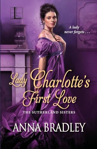 Lady Charlotte's First Love