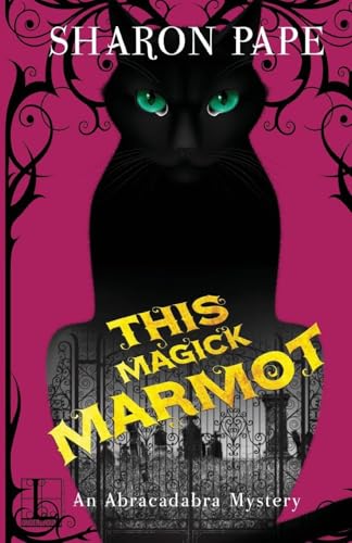This Magick Marmot