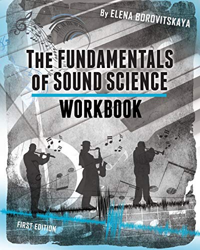 Workbook for The Fundamentals of Sound Science