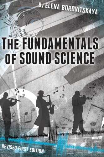 The Fundamentals of Sound Science