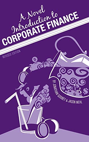 A Novel Introduction to Corporate Finance
