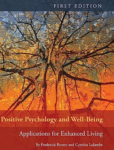 Positive Psychology and Well-Being