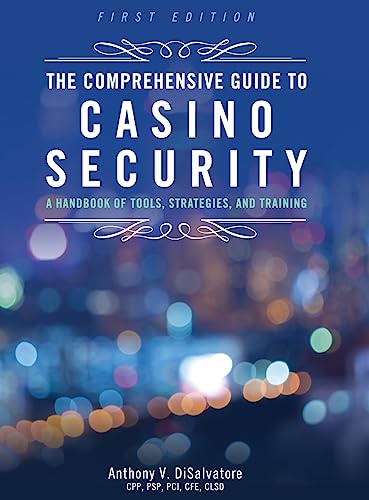 The Comprehensive Guide to Casino Security