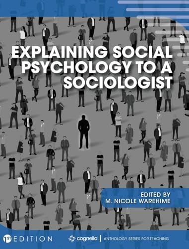Explaining Social Psychology to a Sociologist
