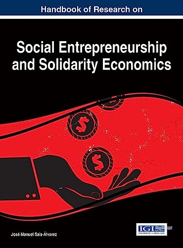 Handbook of Research on Social Entrepreneurship and Solidarity Economics