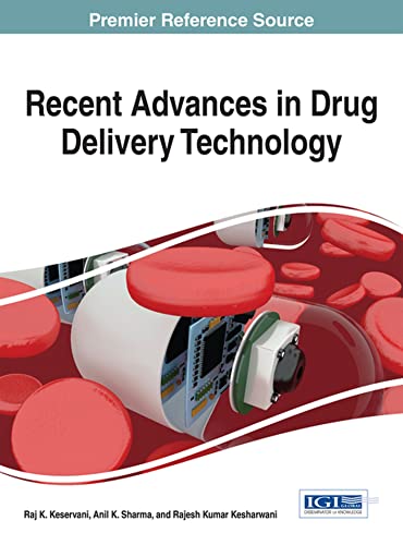 Recent Advances in Drug Delivery Technology