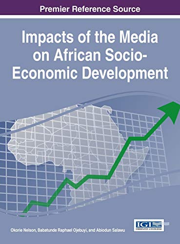 Impacts of the Media on African Socio-Economic Development