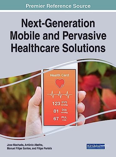 Next-Generation Mobile and Pervasive Healthcare Solutions