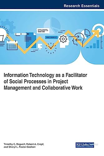 Information Technology as a Facilitator of Social Processes in Project Management and Collaborative Work