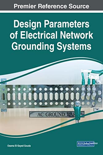 Design Parameters of Electrical Network Grounding Systems