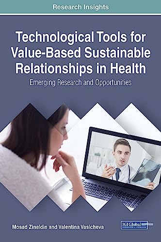 Technological Tools for Value-Based Sustainable Relationships in Health