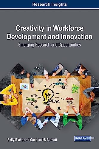 Creativity in Workforce Development and Innovation