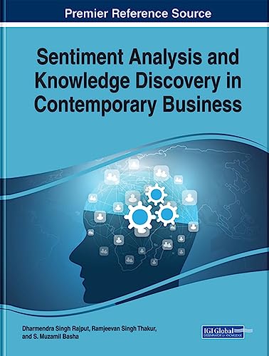 Sentiment Analysis and Knowledge Discovery in Contemporary Business