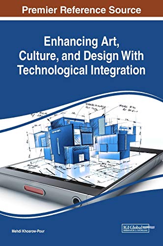 Enhancing Art, Culture, and Design With Technological Integration