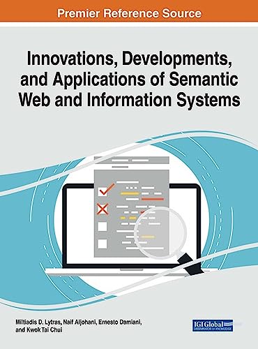 Innovations, Developments, and Applications of Semantic Web and Information Systems