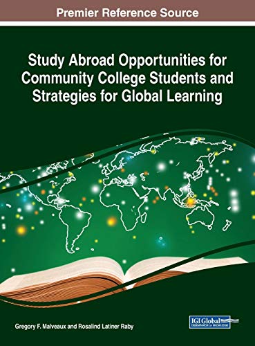 Study Abroad Opportunities for Community College Students and Strategies for Global Learning