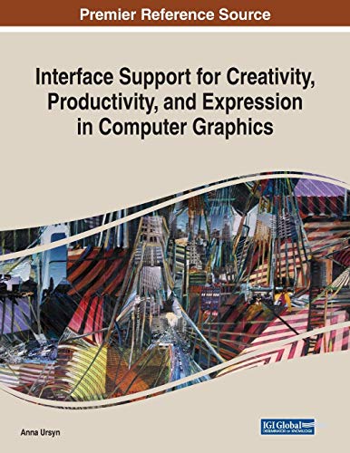 Interface Support for Creativity, Productivity, and Expression in Computer Graphics