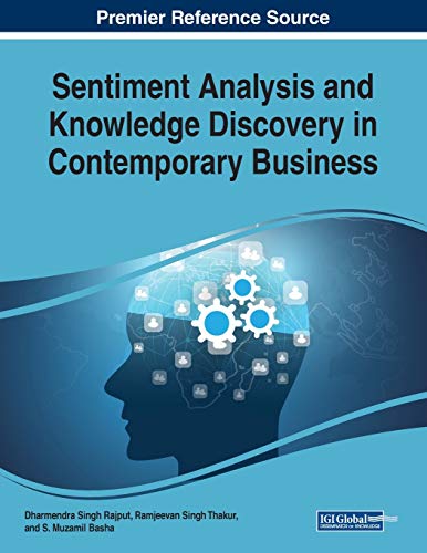 Sentiment Analysis and Knowledge Discovery in Contemporary Business