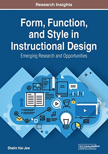 Form, Function, and Style in Instructional Design
