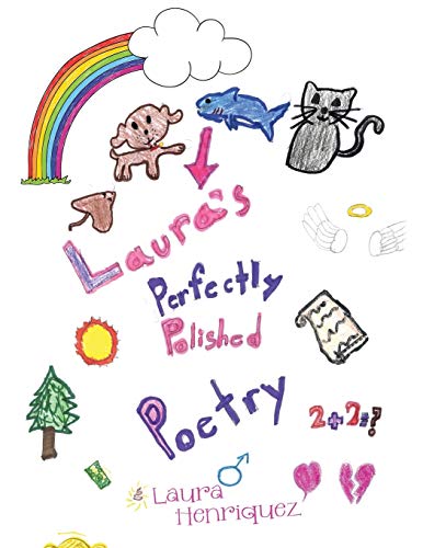 Laura's Perfectly Polished Poetry