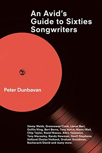 An Avid's Guide to Sixties Songwriters