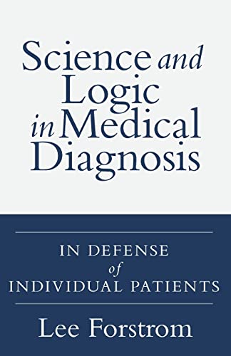 Science and Logic in Medical Diagnosis