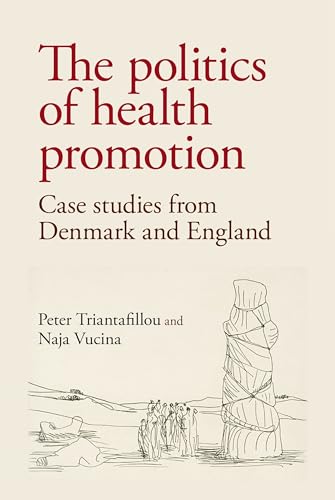 The politics of health promotion