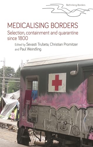 Medicalising borders