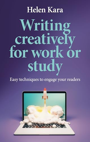 Writing creatively for work or study