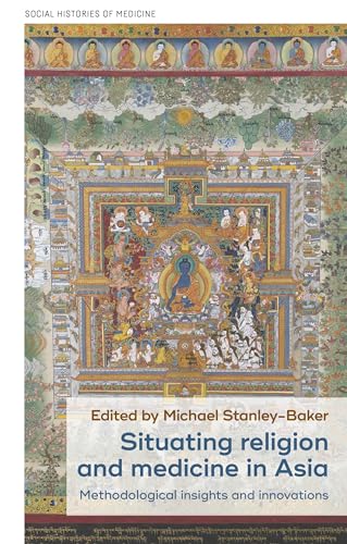 Situating religion and medicine in Asia
