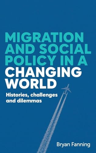 Migration and social policy in a changing world