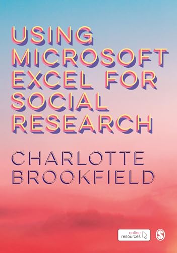 Using Microsoft Excel for Social Research