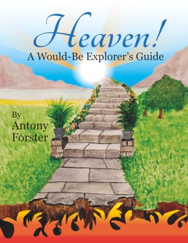 'Heaven! A Would-Be Explorer's Guide.'