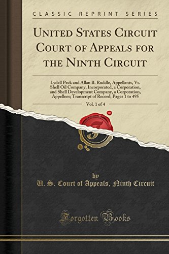United States Circuit Court of Appeals for the Ninth Circuit, Vol. 1 of 4: Lydell Peck and Allan B. Ruddle, Appellants, Vs. Shell Oil Company, Incorporated, a Corporation, and Shell Development Company, a Corporation, Appellees; Transcript of Record; Page