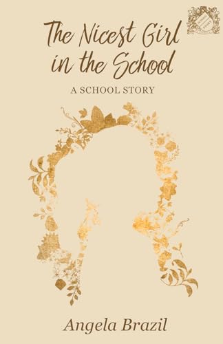 The Nicest Girl in the School