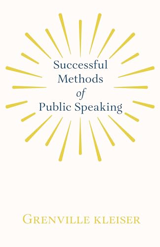 Successful Methods of Public Speaking